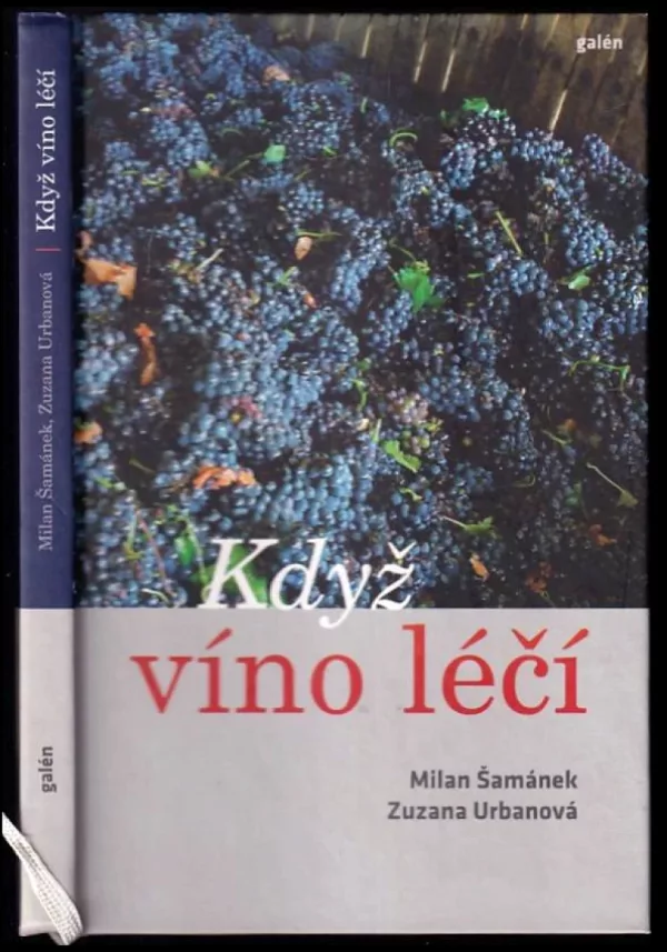Když víno léčí