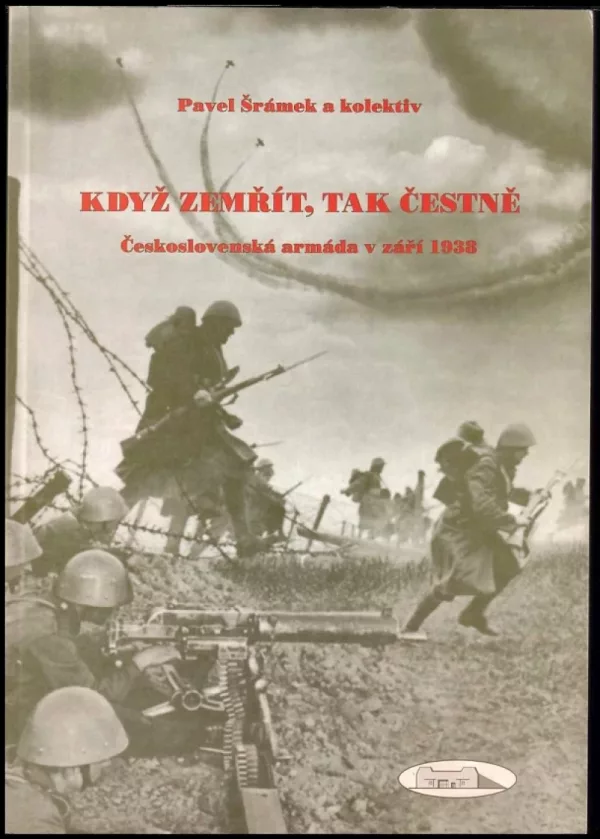Když zemřít, tak čestně