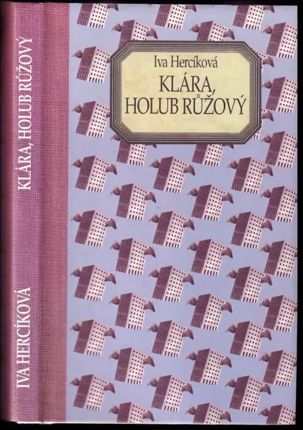 Klára, holub růžový
