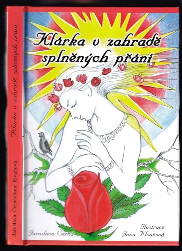 Klárka v zahradě splněných přání