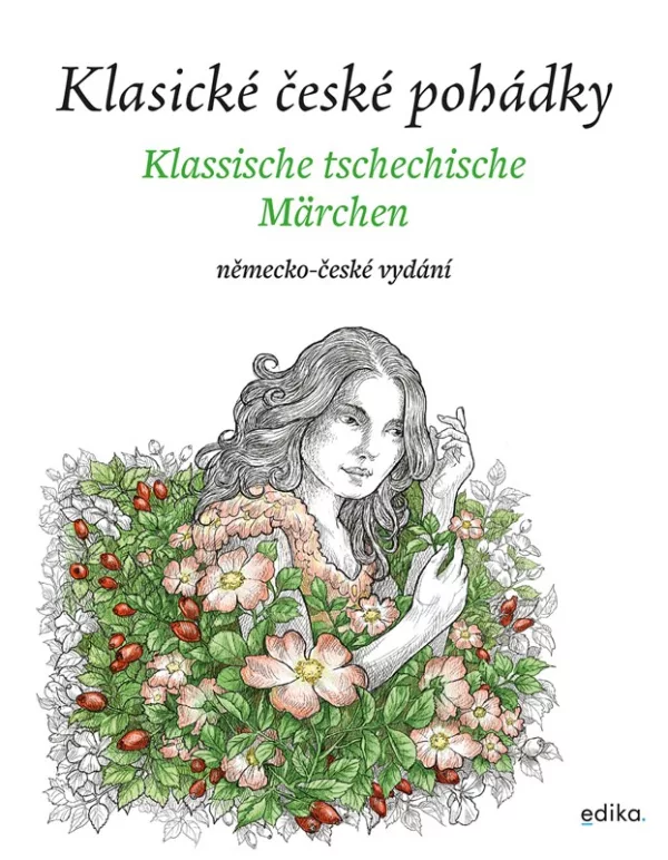 Klasické české pohádky / Klassische tschechische Märchen: německo-české vydání