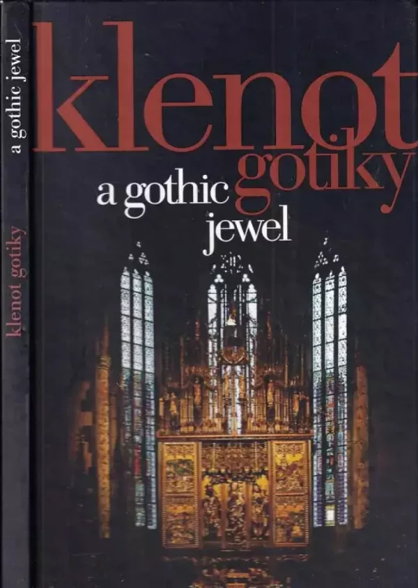 Klenot gotiky / A gothic jewel