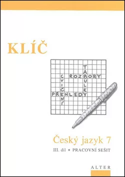 Klíč Český jazyk 7/III. díl, Pracovní sešit