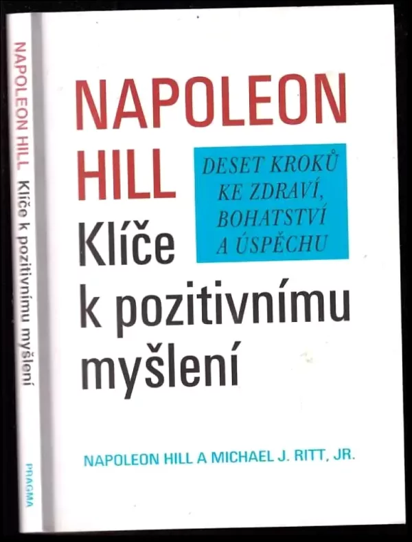 Klíče k pozitivnímu myšlení