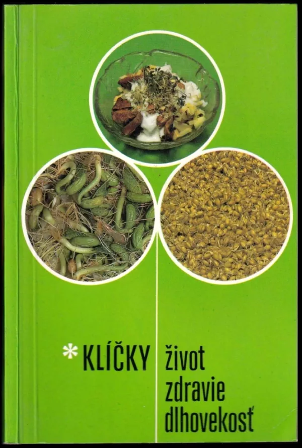 Klíčky - život, zdravie, dlhovekosť