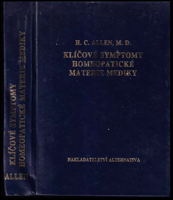 Klíčové symptomy homeopatické materie mediky