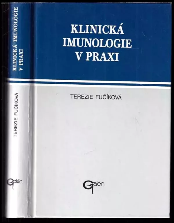 Klinická imunologie v praxi