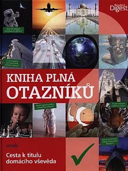 Kniha plná otazníků aneb Cesta k titulu domácího vševěda