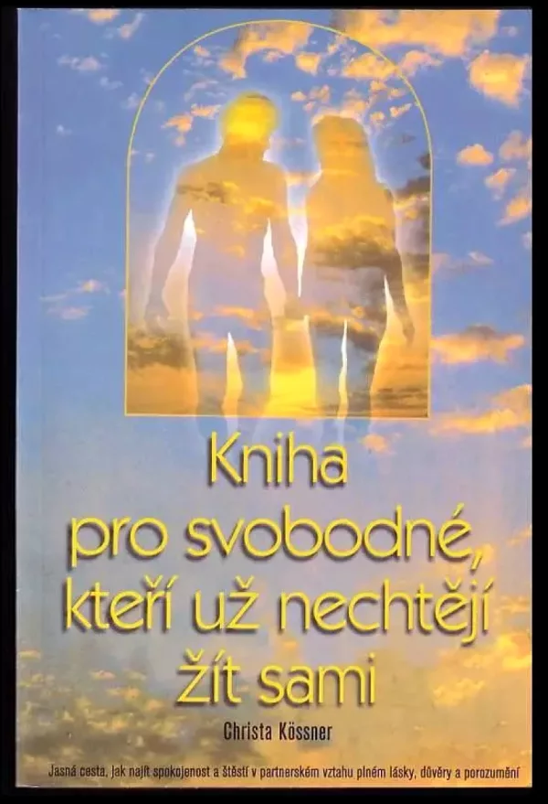 Kniha pro svobodné, kteří už nechtějí žít sami