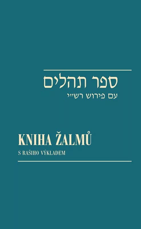 Kniha žalmů / Sefer Tehilim s Rašiho výkladem