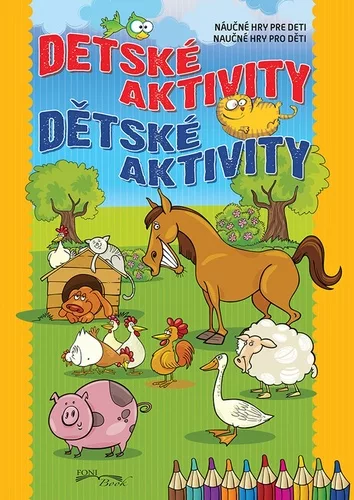 Knížka Dětské aktivity/Detské aktivity CZ + SK verze 21x30cm