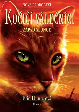 Kočičí válečníci: Nové proroctví (6) - Západ slunce