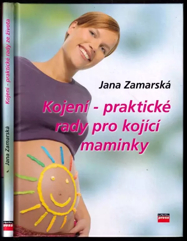 Kojení : praktické rady pro maminky