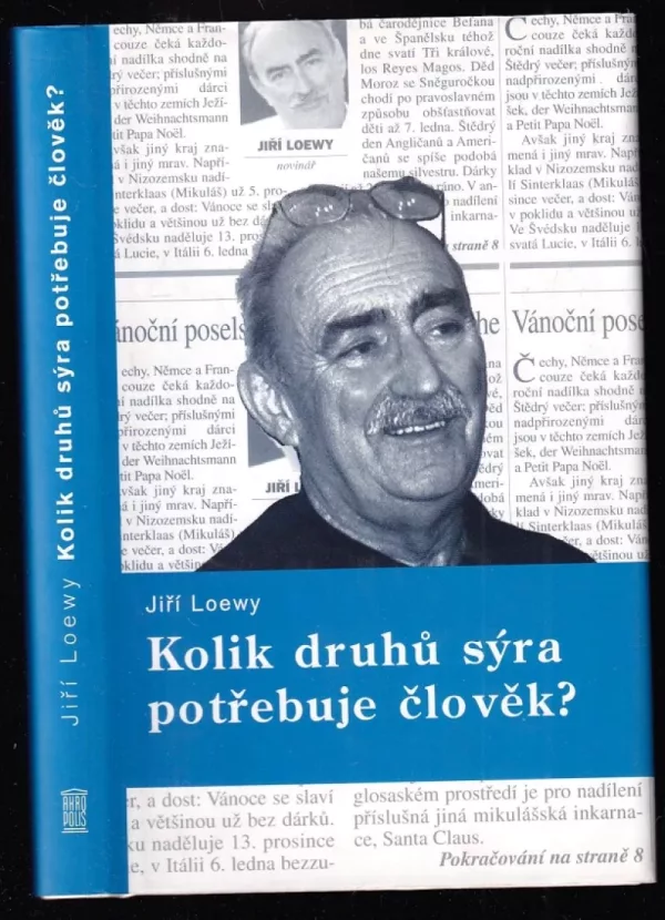 Kolik druhů sýra potřebuje člověk?