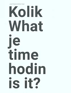 Kolik je hodin? / What time is it?
