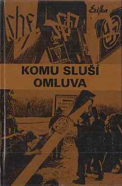 Komu sluší omluva