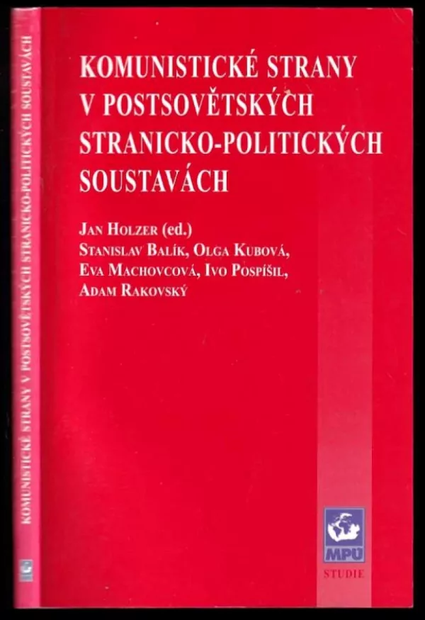 Komunistické strany v postsovětských stranicko-politických soustavách