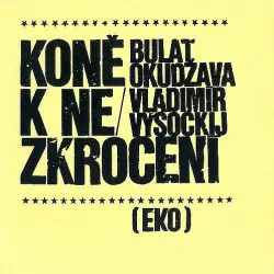 Koně k nezkrocení
