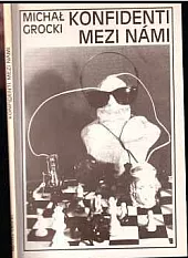 Konfidenti mezi námi