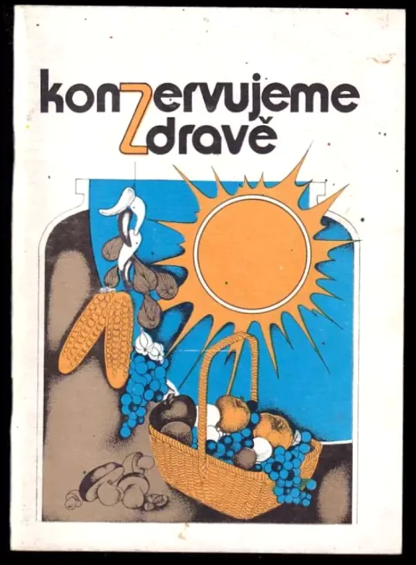 Konzervujeme zdravě
