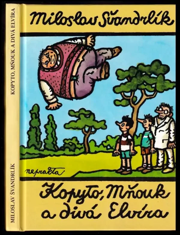 Kopyto, Mňouk a divá Elvíra