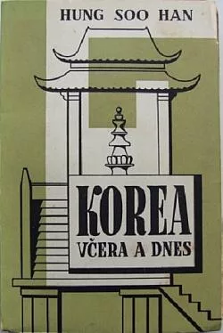 Korea včera a dnes