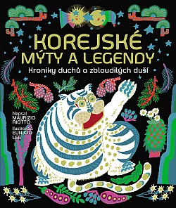 Korejské mýty: Kroniky duchů a zbloudilých duší