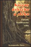 Kořeny dobrého a zlého