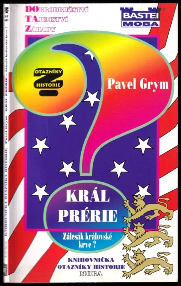 Král prérie