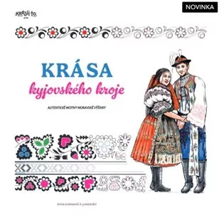 Krása kyjovského kroje