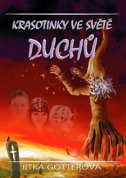 Krasotinky ve světě duchů