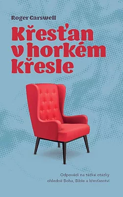 Křesťan v horkém křesle