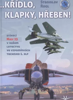 ...Křídlo, klapky, hřeben !