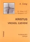 Kristus – Vrchol zjevení