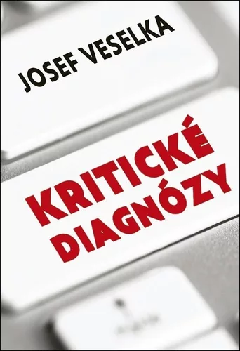 Kritické diagnózy - Sto sloupků pro Seznam Zprávy