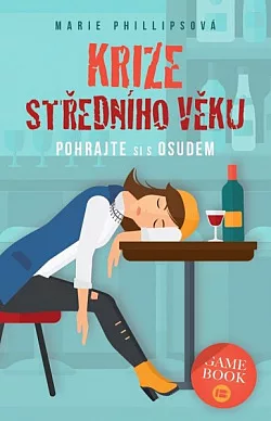 Krize středního věku: Pohrajte si s osudem