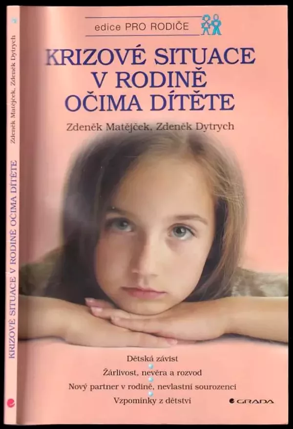 Krizové situace v rodině očima dítěte
