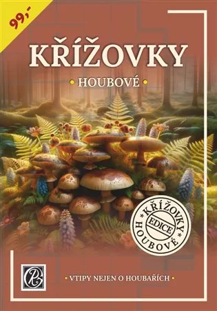Křížovky - Vtipy nejen pro houbaře