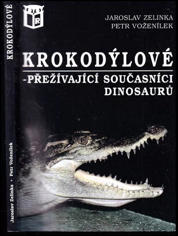 Krokodýlové - přežívající současníci dinosaurů