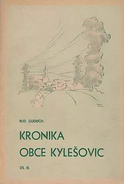 Kronika obce Kylešovic. Díl III.