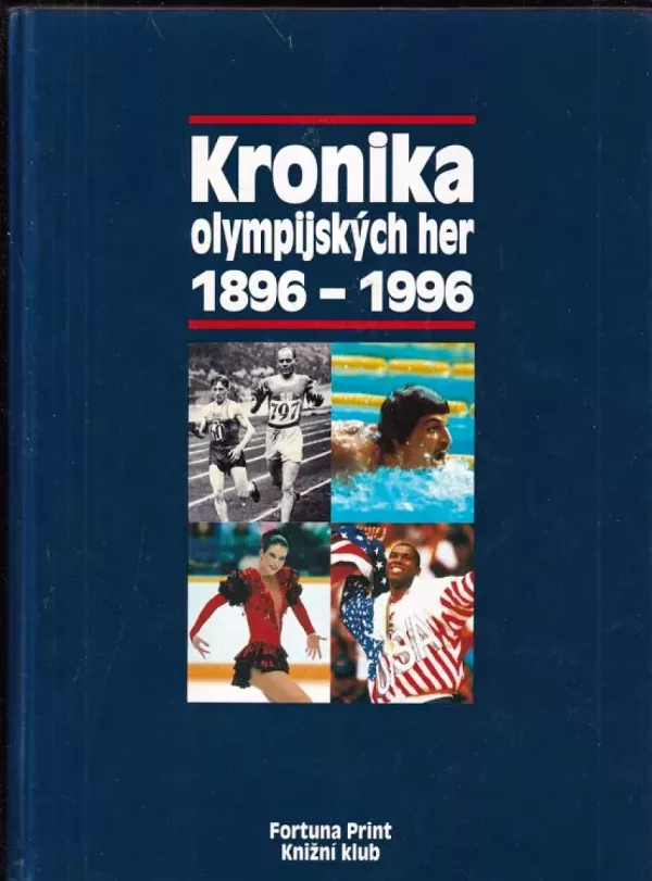 Kronika olympijských her 1896-1996
