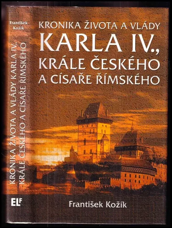 Kronika života a vlády Karla IV., krále českého a císaře římského