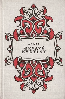 Krvavé květiny