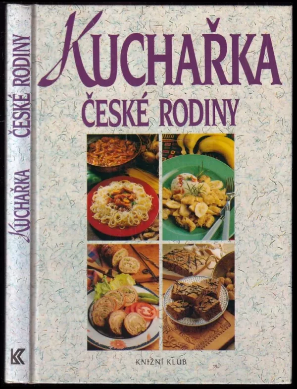 Kuchařka české rodiny