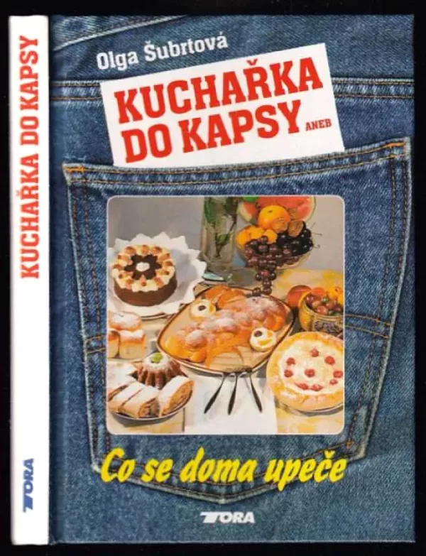 Kuchařka do kapsy, aneb, Co se doma upeče