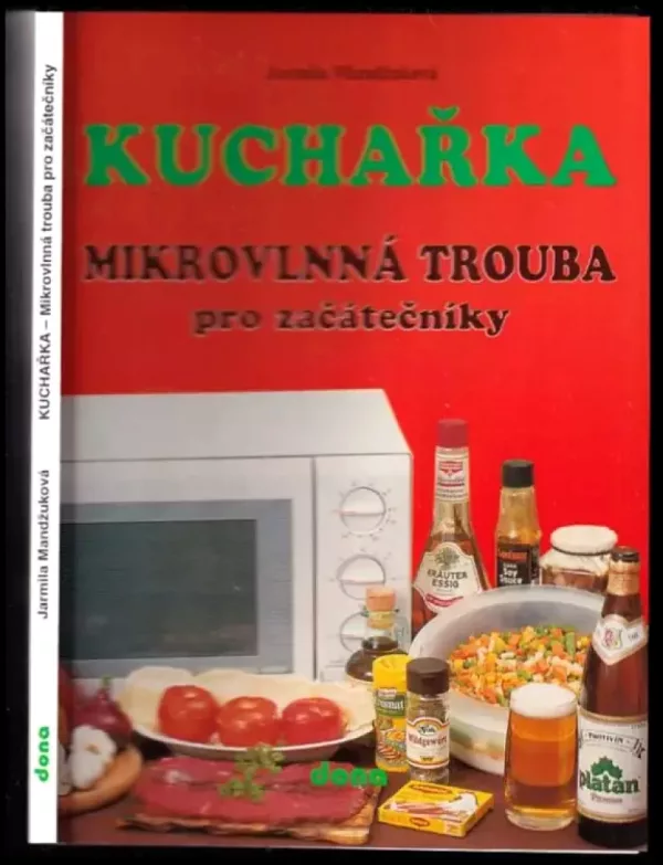 Kuchařka - Mikrovlnná trouba pro začátečníky