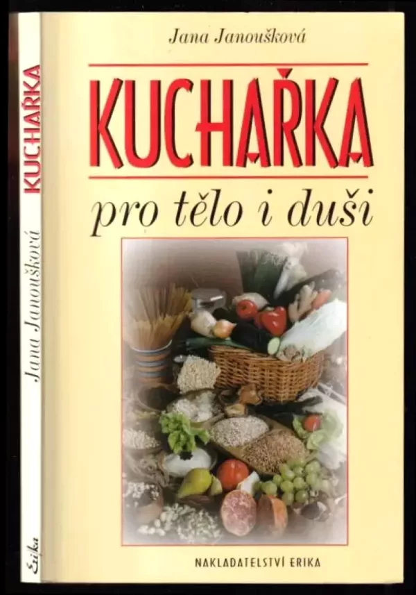 Kuchařka pro tělo i duši