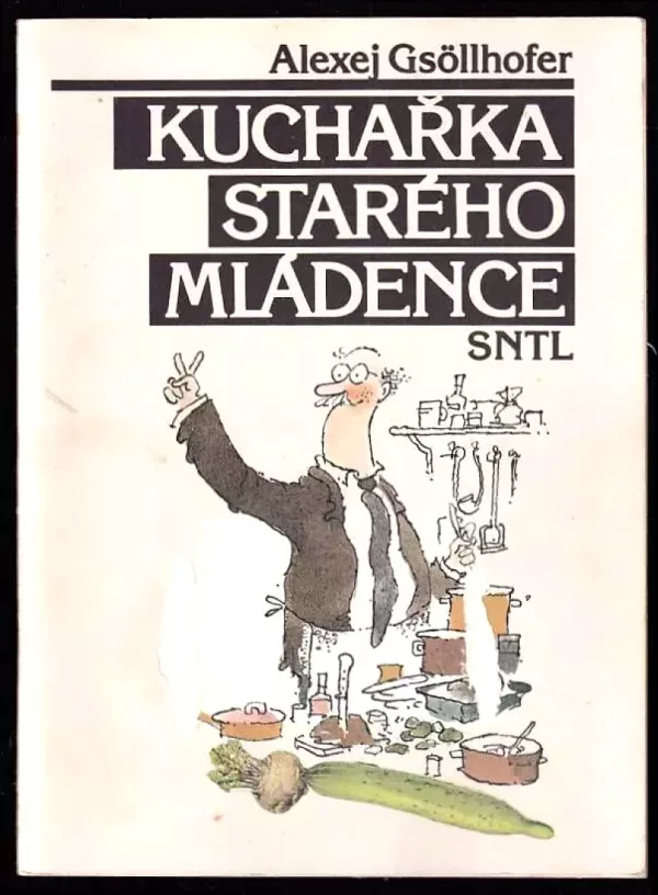 Kuchařka starého mládence