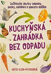 Kuchyňská zahrádka bez odpadu