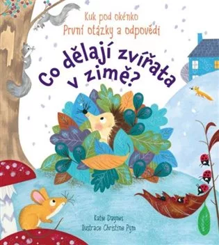 Kuk pod okénko - Co dělají zvířata v zimě?